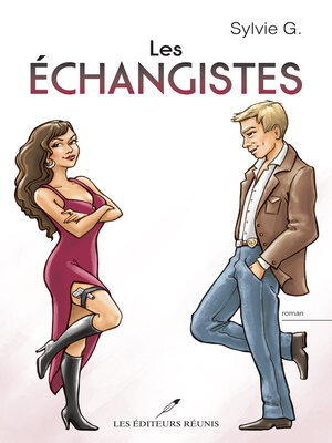 cover image of Les échangistes